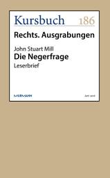 Icon image Die Negerfrage: Leserbrief