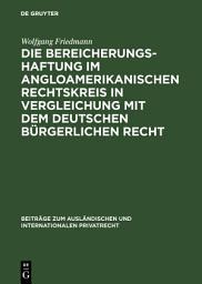 Icon image Die Bereicherungshaftung im angloamerikanischen Rechtskreis in Vergleichung mit dem deutschen bürgerlichen Recht