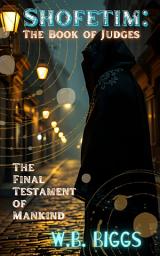 Icon image Shofetim: The Book of Judges