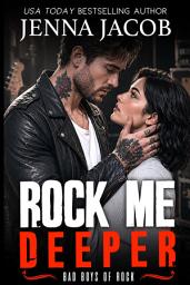 Icon image Rock Me Deeper: (Bad Boys of Rock, Book Five)