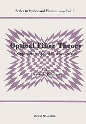 Icon image Optical Fiber Theory: A Supplement to Applied Electromagnetism