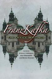 Icon image Franz Kafka: The Office Writings