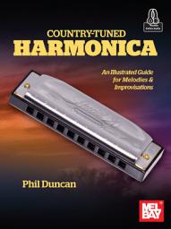 Icon image Country-Tuned Harmonica: An Illustrated Guide for Melodies & Improvisations
