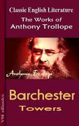 Icon image Barchester Towers: Trollope's Works