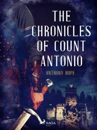 Icon image The Chronicles of Count Antonio