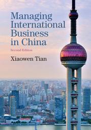 Icon image Managing International Business in China: Edition 2