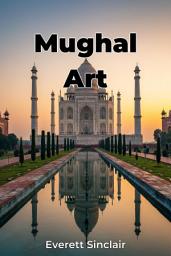 Icon image Mughal Art