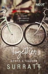 Icon image Together: A Guide for Couples Doing Ministry Together