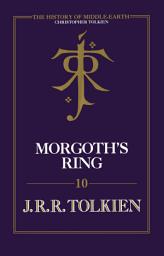 Icon image Morgoth's Ring: The Later Silmarillion, Part One: The Legends of Aman
