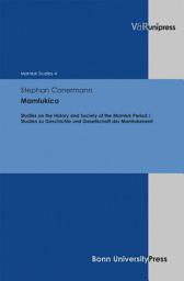 Icon image Mamlukica: Studies on the History and Society of the Mamluk Period / Studien zu Geschichte und Gesellschaft der Mamlukenzeit