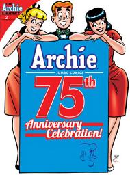 Icon image Archie 75th Anniversary Digest: Archie 75th Anniversary Digest #2