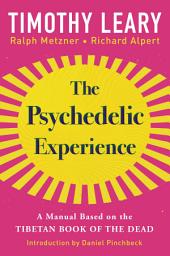 Icon image The Psychedelic Experience