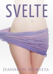 Icon image Svelte: Imagine Yourself Getting Rid of Belly Fat by Passive Diffusion