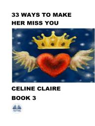 Icon image 33 ways to make her miss you: Book 3