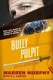 Icon image Bully Pulpit