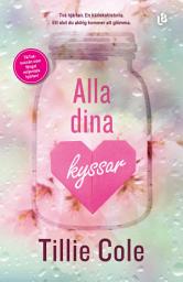Icon image Alla dina kyssar