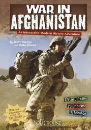 Icon image You Choose: War in Afghanistan: An Interactive Modern History Adventure