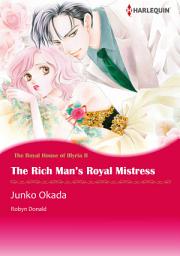 Icon image The Rich Man's Royal Mistress: Harlequin Comics