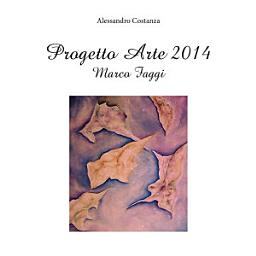 Icon image Progetto Arte 2014- Marco Faggi