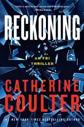 Icon image Reckoning: An FBI Thriller