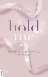Icon image Hold Me - New England School of Ballet