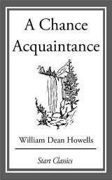Icon image A Chance Acquaintance