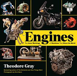 Icon image Engines: The Inner Workings of Machines That Move the World