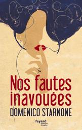 Icon image Nos fautes inavouées