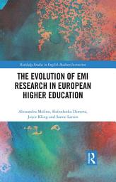 Icon image The Evolution of EMI Research in European Higher Education