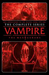 Icon image Vampire: The Masquerade - The Complete Series