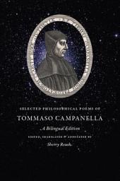 Icon image Selected Philosophical Poems of Tommaso Campanella: A Bilingual Edition