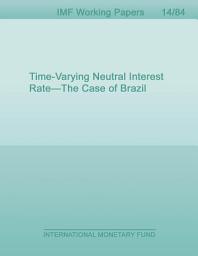 Icon image Time-Varying Neutral Interest Rate—The Case of Brazil