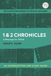 Icon image 1 & 2 Chronicles: An Introduction and Study Guide: A Message for Yehud
