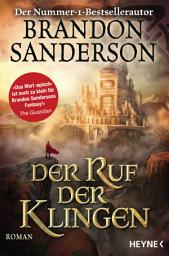 Icon image Der Ruf der Klingen: Roman