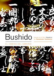 Icon image Bushido. El camino del samurai (Bicolor)
