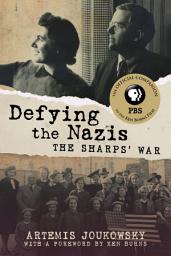 Icon image Defying the Nazis: The Sharps' War