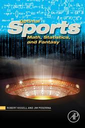 Icon image Optimal Sports Math, Statistics, and Fantasy