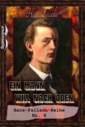 Icon image Ein Mann will nach oben: Hans-Fallada-Reihe Nr. 8