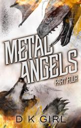 Icon image Metal Angels - Part Four