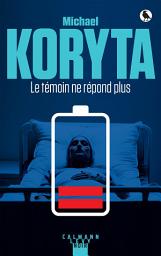 Icon image Le témoin ne répond plus