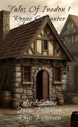Icon image Tales Of Inadon 2: Rogue Encounter: (Young Adult Fantasy LitRPG)