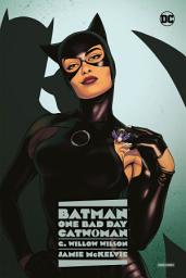 Icon image Batman - One Bad Day: Catwoman