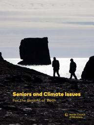 Icon image Seniors and Climate Issues: For the Benefit of Both
