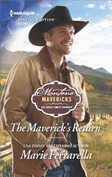 Icon image The Maverick's Return: Life and Love in a Western Community