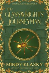 Icon image The Glasswrights' Journeyman