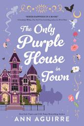 Icon image The Only Purple House in Town