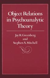 Icon image Object Relations in Psychoanalytic Theory