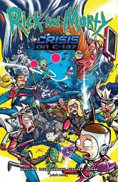 Icon image Rick and Morty: Crisis on C-137