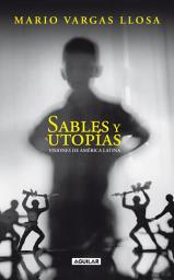 Icon image Sables y utopías: Visiones de América Latina