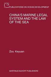 Icon image China's Marine Legal System and the Law of the Sea